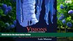 Big Deals  Visions Underground: Carlsbad Caverns Through the Artist s Eye  Full Ebooks Best Seller