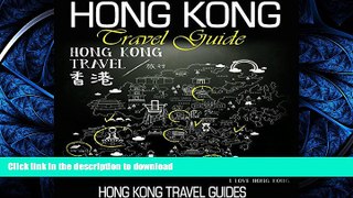 READ THE NEW BOOK Hong Kong Travel Guide READ EBOOK