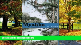 Books to Read  Myakka  Full Ebooks Most Wanted