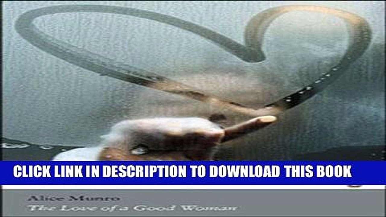 [PDF] Modern Classics the Love of a Good Woman Full Online
