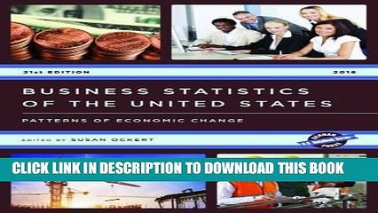 [New] Ebook Business Statistics of the United States: Patterns of Economic Change (U.S. DataBook