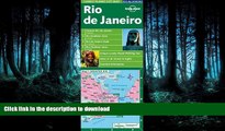 FAVORITE BOOK  Lonely Planet Rio de Janeiro (Lonely Planet City Maps) FULL ONLINE