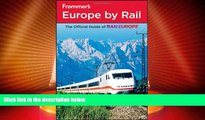 Big Deals  Frommer s Europe by Rail (Frommer s Complete Guides)  Best Seller Books Best Seller