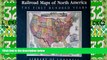 Big Deals  Railroad Maps of North America: The First Hundred Years  Best Seller Books Best Seller