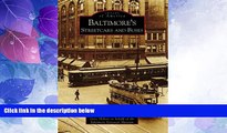 Big Deals  Baltimore s Streetcars and Buses (Images of America: Maryland)  Best Seller Books Most