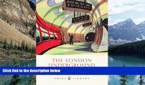 Books to Read  The London Underground (Shire Library)  Best Seller Books Most Wanted