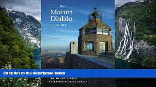 Big Deals  The Mount Diablo Guide  Full Read Most Wanted