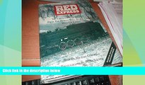 Big Deals  Red Express: The Greatest Rail Journey from the Berlin Wall to the Great Wall of China