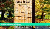 Big Deals  India by Rail, 3rd (Bradt Rail Guides)  Best Seller Books Best Seller