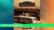 Big Deals  Cincinnati On The Go: History of Mass Transit   (OH)  (Images of America)  Best Seller