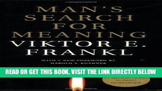 [EBOOK] DOWNLOAD Man s Search for Meaning READ NOW