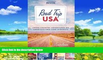 Big Deals  Road Trip USA: Cross-Country Adventures on America s Two-Lane Highways  Full Ebooks