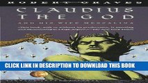 [PDF] Claudius the God: And His Wife Messalina Full Online