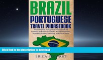 READ BOOK  Brazil: Portuguese Travel Phrasebook - The Complete Portuguese Phrasebook When