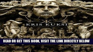 [EBOOK] DOWNLOAD Kris Kuksi: Divination and Delusion GET NOW