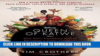 [PDF] The Queen of Katwe: One Girl s Triumphant Path to Becoming a Chess Champion Full Collection