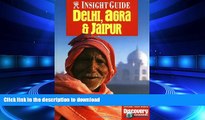 FAVORIT BOOK Insight Guides Delhi, Jaipur, Agra: India s Golden Triangle (Insight City