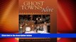 Big Deals  Ghost Towns Alive: Trips to New Mexico s Past  Best Seller Books Most Wanted