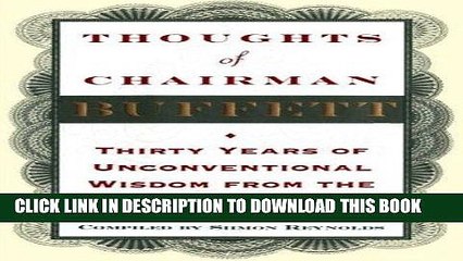 [PDF] Thoughts of Chairman Buffett: Thirty Years of Unconventional Wisdon from the Sage of Omaha