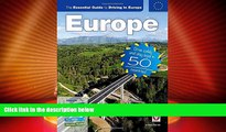 Big Deals  The Essential Guide to Driving in Europe: Drive safely and stay legal in 50 countries!