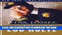 [PDF] Wins, Losses, and Lessons: An Autobiography Popular Online