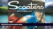 Big Deals  Scooters: Red Eyes, Whitewalls and Blue Smoke  Best Seller Books Best Seller
