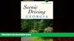 Big Deals  Scenic Driving Georgia (Scenic Driving Series)  Best Seller Books Most Wanted