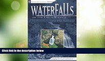 Big Deals  Waterfalls of the Blue Ridge: A Hiking Guide to the Cascades of the Blue Ridge