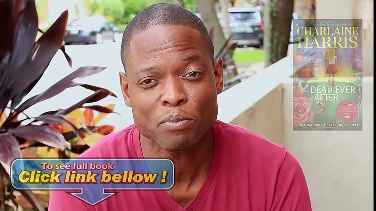 Look Inside Dead Ever After A Sookie Stackhouse Novel (Sookie Stackhouse True Blood) Review