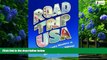 Big Deals  Road Trip USA: Cross-Country Adventures on America s Two-Lane Highways.  Best Seller