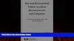 Books to Read  Bus   Recreational Vehicle Accident Reconstruction   Litigation  Best Seller Books