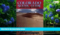Big Deals  Colorado Scenic Guide: Souther Region  Best Seller Books Most Wanted