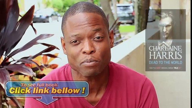 Look Inside Dead To The World A True Blood Novel Review