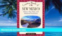 Big Deals  Country Roads of New Mexico: Drives, Day Trips, and Weekend Excursions  Full Ebooks