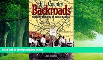 Big Deals  Hill Country Backroads: Showing the Way in Comal County  Best Seller Books Most Wanted