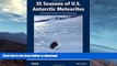FAVORITE BOOK  35 Seasons of U.S. Antarctic Meteorites (1976-2010): A Pictorial Guide To The