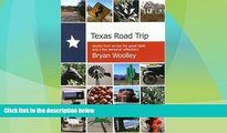 Big Deals  Texas Road Trip (Chisholm Trail Series)  Best Seller Books Most Wanted