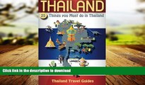 FAVORIT BOOK Thailand: 25 Things You Must do in Thailand, Thailand Travel Guide (Thailand Travel