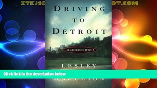 Big Deals  Driving to Detroit : An Automotive Odyssey  Best Seller Books Best Seller