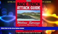 Big Deals  Race Track Attack Guide -  Willow Springs  Best Seller Books Most Wanted