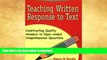 FAVORITE BOOK  Teaching Written Response to Text: Constructing Quality Answers to Open-ended