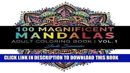 [PDF] Mandala Coloring Book: 100+ Unique Mandala Designs and Stress Relieving Patterns for Adult