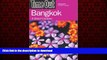 FAVORIT BOOK Time Out Bangkok: And Beach Escapes (Time Out Guides) READ EBOOK