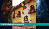 EBOOK ONLINE  BogotÃ¡ y Cartagena de Indias, dos tesoros de Colombia (Un mundo lleno de