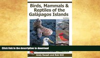 FAVORITE BOOK  Birds, Mammals, and Reptiles of the GalÃ¡pagos Islands: An Identification Guide,
