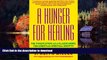 Best books  A Hunger for Healing: The Twelve Steps as a Classic Model for Christian Spiritual