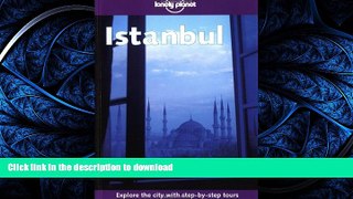 PDF ONLINE Lonely Planet Istanbul READ PDF BOOKS ONLINE