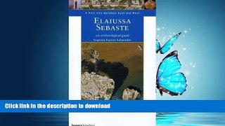 READ THE NEW BOOK Elaiussa Sebaste: A Port City Between East and West, An Archaeological Guide