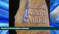 READ THE NEW BOOK The Lion Atlas of Bible History / TURKISH Translation / Turkish VERSION! READ