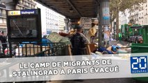 Les images de l'évacuation du camp de migrants de Stalingrad à Paris